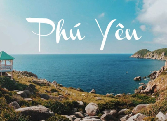 Khám Phá Phú Yên – Vùng Đất “Hoa Vàng Trên Cỏ Xanh” Với Những Điểm Du Lịch Hấp Dẫn